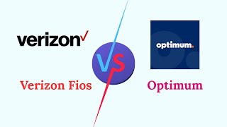 Verizon Fios Vs Optimum – Which Internet Provider Is Better Speed, Price & Reliability Compared