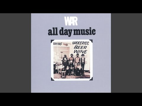 All Day Music by War — 1971 Hot 100 hit