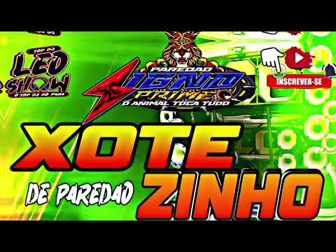 SET XOTEZINHO DE PAREDÃO SIGNO PRIME 2025 