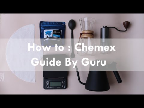 Hướng Dẫn Pha Cà Phê Với Chemex