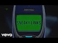 ZedYou Sneaky Links Official Lyric Video