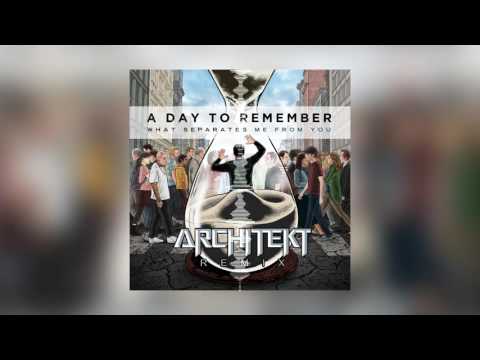 A Day to Remember - 2nd Sucks (Architekt Remix)