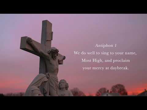 2.21.26 Lauds, Saturday Morning Prayer of the Liturgy of the Hours