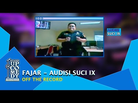Stand Up Fajar: Jadi Pegawai Bea Cukai Gak Bakal Kaya-kaya Amat - AUDISI SUCI IX