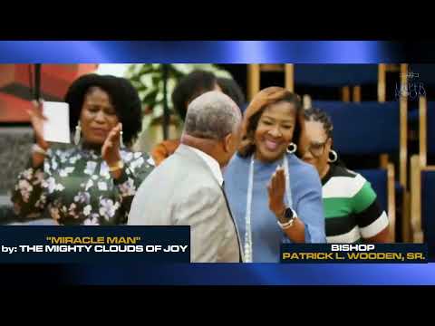 🔥 Bishop Patrick L. Wooden SINGS "Jesus Is A Miracle Man" (Mighty Clouds of Joy) + PRAISE BREAK!