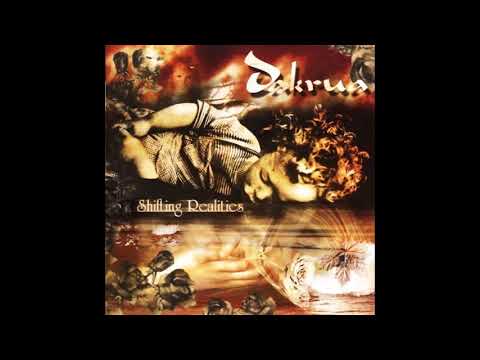 Dakrua - Shifting Realities (Full Album)