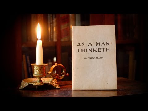 📖 SUMMARY - As A Man Thinketh by James Allen