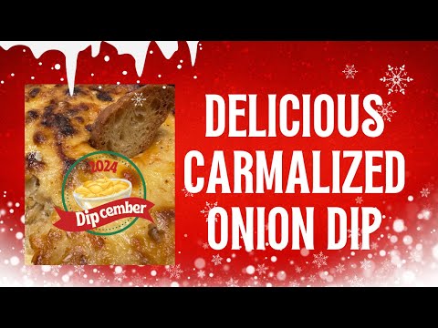 Deliciously Savory Caramelized Onion Dip Recipe