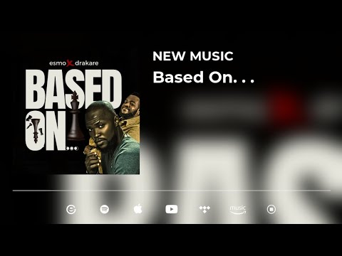 Esmo - Based On - ft Drakare (art video)
