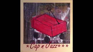 Cap&#39;n Jazz - Burritos, Inspiration Point, Fork Balloon Sports, Cards In The Spokes...