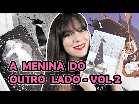 A Menina do Outro Lado (Vol. 2) - Nagabe [RESENHA]