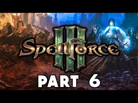 Spellforce 3 Campaign Walkthrough Gameplay Part 6 -PrisonBreak