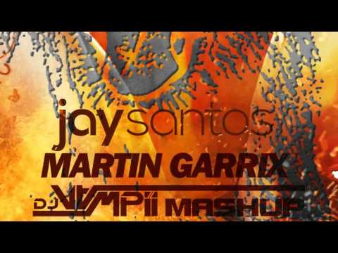 Martin Garrix vs. Jay Santos - Animals vs. Caliente (Vampii Mashup) [PROMO]