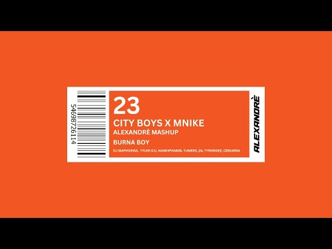 City Boys x Mnike MASHUP - (Alexandre Edit) (Sped up)