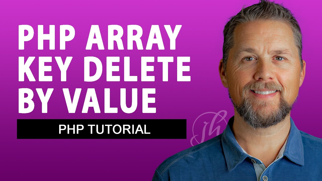 PHP array delete by value (not key) - A PHP Development Tutorial on how to delete an array item