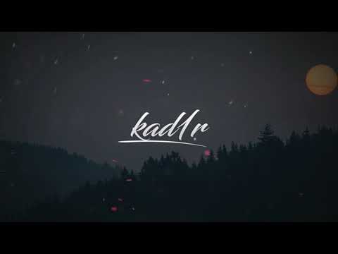 kad1r - Dark Night (Ft. @Rıdvan Ay )