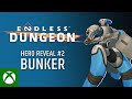 Bunker - Hero Reveal