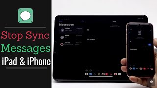 Stop Sync Messages on iPad and iPhone | Unsync iMessages from iPad and iPhone