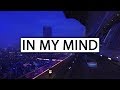 Dynoro & Gigi D'Agostino ‒ In My Mind (Lyrics)