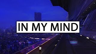 Dynoro &amp; Gigi D&#39;Agostino ‒ In My Mind (Lyrics)