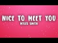 Myles Smith Nice To Meet You Lyrics
