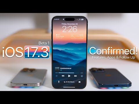 iOS 17.3 - Fix Confirmed! - Features, Apps and Follow Up
