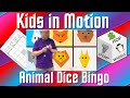 Kids In Motion Animal Dice Bingo