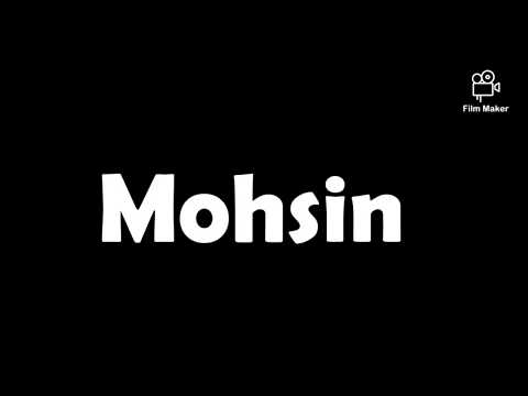 Birthday Song For Mohsin \2020