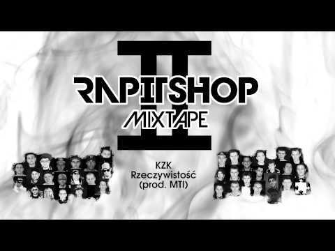 KZK - Rzeczywistość (prod. MTI)
