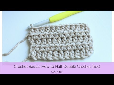 Beginner Crochet Basics: How to Half Double Crochet (hdc)