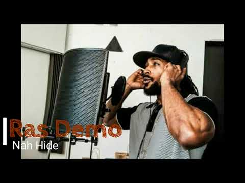 Ras Demo (Title track Nah Hide