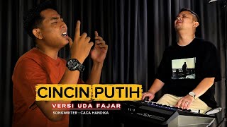 Download lagu CINCIN PUTIH - DANGDUT UDA FAJAR TERBARU 2026 mp3