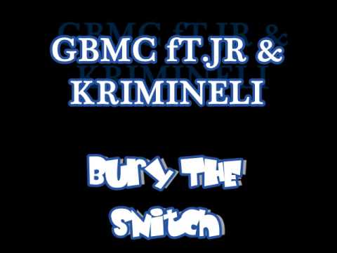 GbMC ft. J.R & Krimineli - Bury the snitch