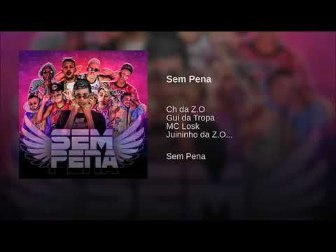 MC CH DA Z O MC DRAAK MANEIRO LUKA DA Z O SALAH LOSK GUI JUININHO MC MAGRINHO SEM PENA (sem vinhet