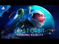 Lost Orbit: Terminal Velocity | Release Trailer | PS4