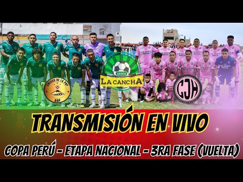 AMIGOS DE LA PNP (AREQUIPA) VS JUVENTUD HURACÁN (LIMA) EN VIVO /COPA PERÚ/ ETAPA NACIONAL / 3RA FASE