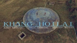Download lagu Khang Hoilai _ Djkay khongsai, Fotic Thomsong Ft Jargon Misao ( ) mp3 Download lagu Khang Hoilai _ Djkay khongsai, Fotic Thomsong Ft Jargon Misao ( ) mp3