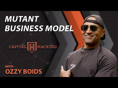 Mutant Business Model by Ozzy Boids