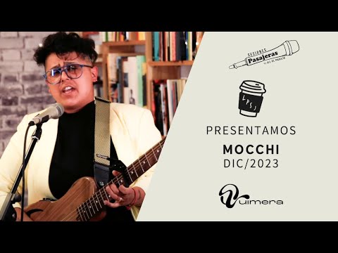 Mocchi: Sesiones Pasajeras #5