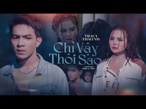 Chỉ vậy thôi sao - Ải đời OST - Tracy Thảo My