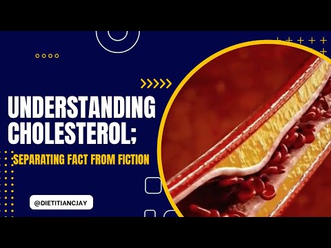 THE TRUTH ABOUT CHOLESTEROL: SEPARATING FACT FROM FICTION