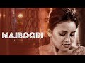 Majboori Priya Gamre Manish Mishra Sangeetha Balachandran घर की कहानी Hindi Web Se