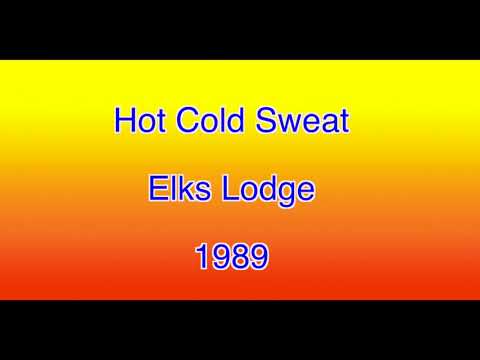 Hot Cold Sweat Elks Lodge 1989