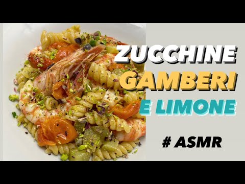 PASTA CON GAMBERI ZUCCHINE E SCORZA DI LIMONE - #CUCINANDOMELAGODO