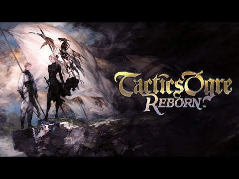 Tactics Ogre Reborn - Playthrough Part #8