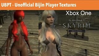 Skyrim SE Xbox One Mods|UBPT - Unofficial Bijin Player Textures