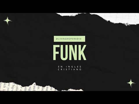 MIX FUNK EN INGLES | LIVING HOPE RADIO |