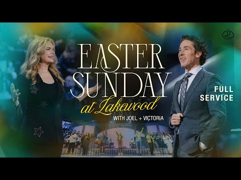 Break The Chains | Joel Osteen | Easter at Lakewood Church