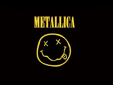 Nirvana vs. Metallica - Smells Like My Hands (YITT mashup)