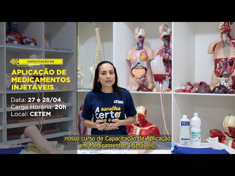 CETEM - Curso de Capacitação em Aplicação de Medicamentos Injetáveis